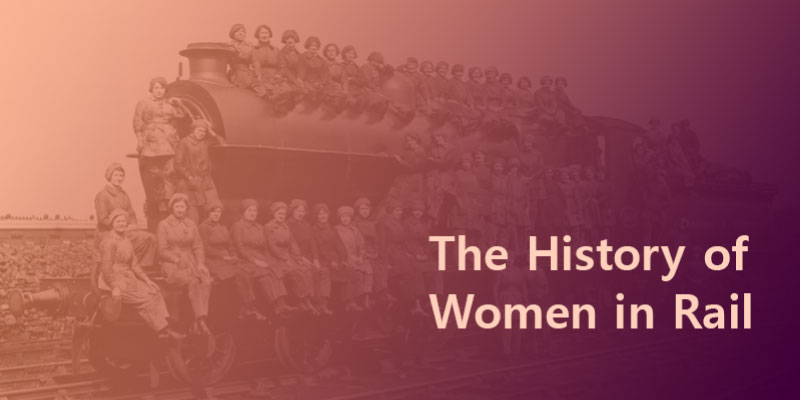 The history of women in rail blog header showing a group of women sitting on an old steam train